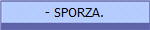 - SPORZA.