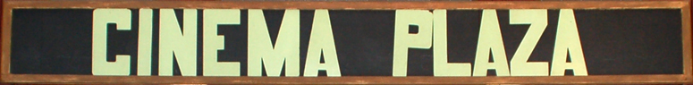 CINEMA PLAZA