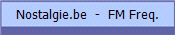 Nostalgie.be  -  FM Freq.